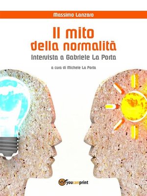 cover image of Il mito della normalità. Intervista a Gabriele La Porta